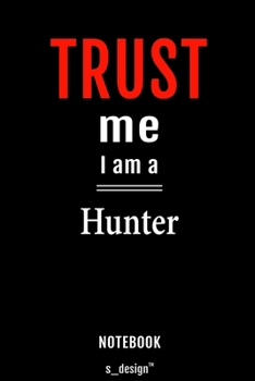 Paperback Notebook for Hunters / Hunter: awesome handy Note Book [120 blank lined ruled pages] Book