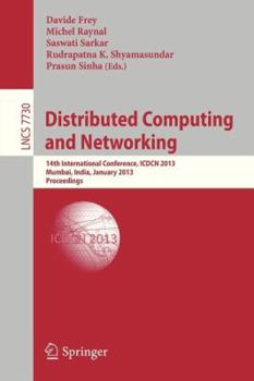 Paperback Distributed Computing and Networking: 14th International Conference, Icdcn 2013, Mumbai, India, January 3-6, 2013. Proceedings Book
