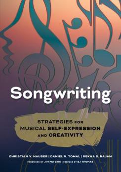 Hardcover Songwriting: Strategies for Musical Self-Expression and Creativity Book