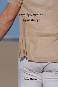 Paperback Family Reunion (gay story) Book