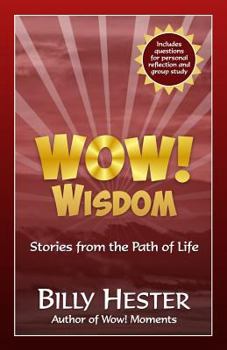 Paperback Wow! Wisdom: Stories from the Path of Life Book