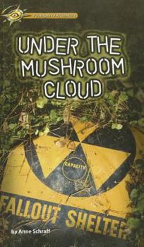 Paperback Under the Mushroom Cloud Book