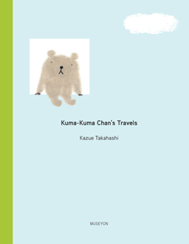 Hardcover Kuma-Kuma Chan's Travels Book