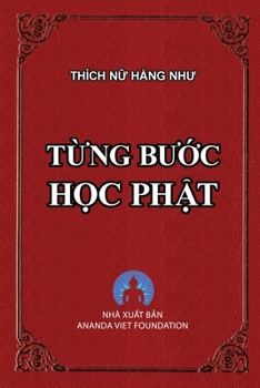 T?ng BU?c H?c Ph?t (Vietnamese Edition)