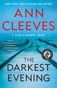 The Darkest Evening - Book #9 of the Vera Stanhope