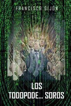 Paperback Los Todopode...Soros [Spanish] Book