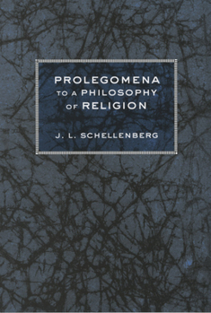 Hardcover Prolegomena to a Philosophy of Religion Book