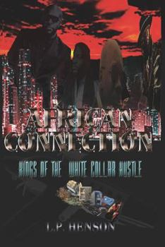 Paperback African Connection: Kings of the White Collar Hustle Book