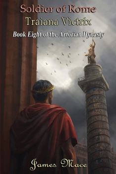 Paperback Soldier of Rome: Traiana Victrix Book