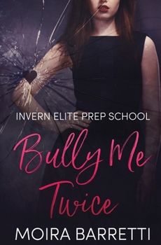 Paperback Bully Me Twice Book