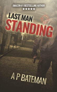 Last Man Standing - Book #11 of the Alex King