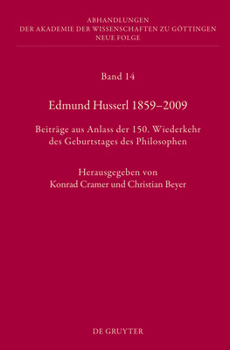 Hardcover Edmund Husserl 1859-2009: Beiträge Aus Anlass Der 150. Wiederkehr Des Geburtstages Des Philosophen [German] Book