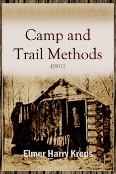 Paperback Camp and Trail Methods (1910) Book