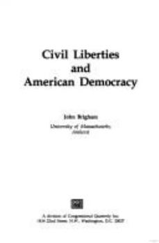 Paperback Civil Liberties and American Democracy Book