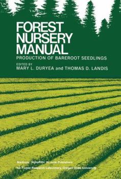 Paperback Forest Nursery Manual: Production of Bareroot Seedlings Book