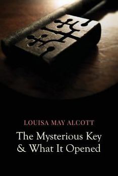 Paperback The Mysterious Key and What It Opened Book