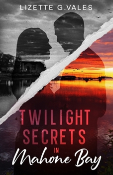 Paperback Twilight Secrets in Mahone Bay Book