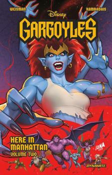 Paperback Gargoyles: Here in Manhattan Volume 2 Book