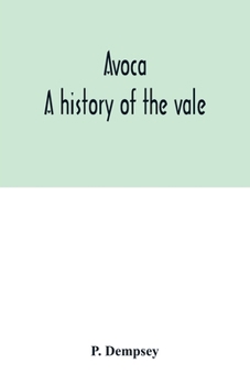 Paperback Avoca: a history of the vale Book
