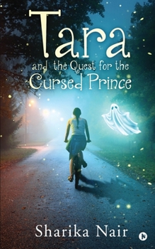 Paperback Tara and the Quest for the Cursed Prince Book