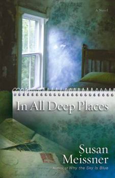 Paperback In All Deep Places Book
