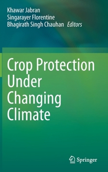 Hardcover Crop Protection Under Changing Climate Book