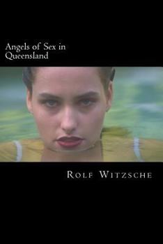 Angels of Sex in Queensland - Book  of the Lodging for the Rose