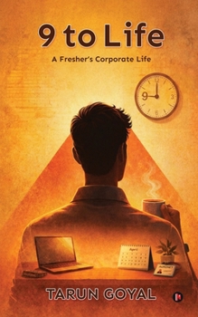 Paperback 9 to Life: A Fresher's Corporate Life Book