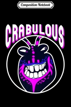 Paperback Composition Notebook: Disney Moana Tamatoa Crabulous Neon Face Circle Portrait Premium Journal/Notebook Blank Lined Ruled 6x9 100 Pages Book