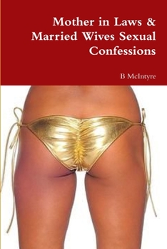 Paperback Mother in Laws & Married Wives Sexual Confessions Book