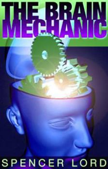 Paperback The Brain Mechanic Book