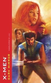 X-Men: Dark Mirror - Book  of the Marvel Pocket Books Novels