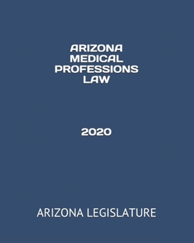 Paperback Arizona Medical Professions Law 2020 Book