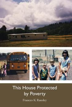 Paperback This House Protected by Poverty Book
