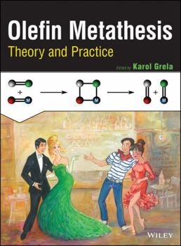 Hardcover Olefin Metathesis: Theory and Practice Book