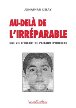 Paperback Au-delà de l'irréparable [French] Book