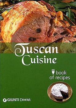 Paperback Tuscan Cuisine [Italian] Book