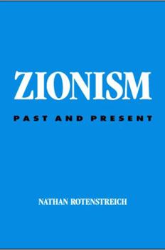 Hardcover Zionism: Past and Present Book