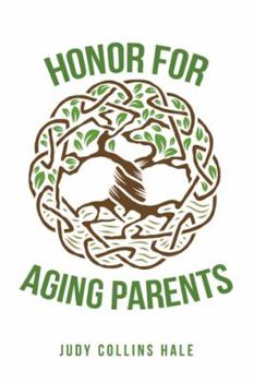 Paperback Honor for Aging Parents Book