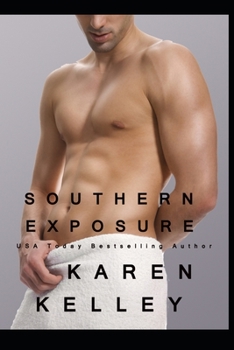 Southern Exposure - Book #2 of the Southern Series