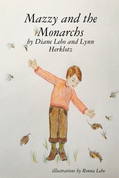 Paperback Mazzy and the Monarchs Book