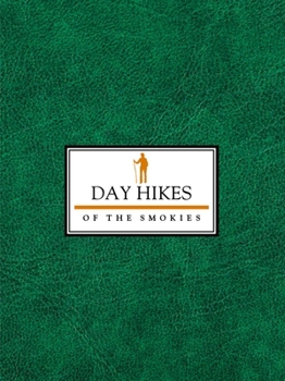 Day Hikes of the Smokies