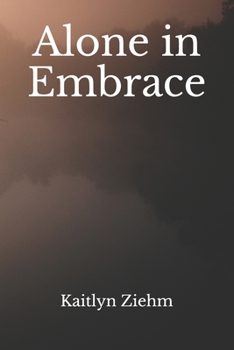 Paperback Alone in Embrace Book