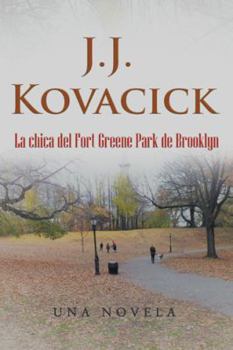 Hardcover La Chica Del Fort Greene Park De Brooklyn [Spanish] Book