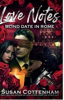Paperback LOVE NOTES BLIND DATE IN ROME Book