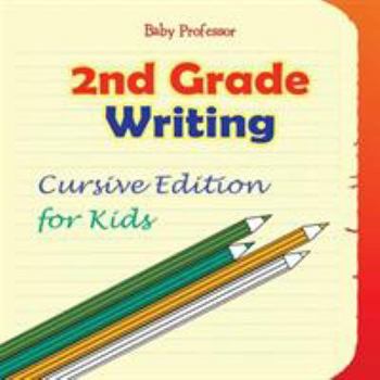 Paperback 2nd Grade Writing: Cursive Edition for Kids Book