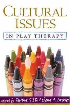 Hardcover Cultural Issues in Play Therapy Book