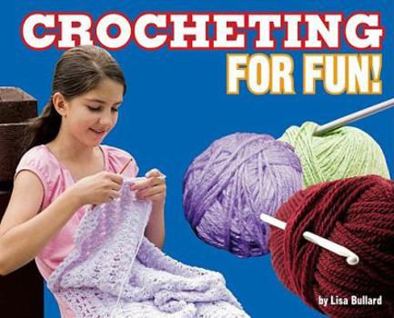 Hardcover Crocheting for Fun! Book