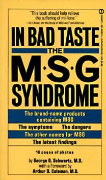 Mass Market Paperback In Bad Taste: The Msg Syndrome Book