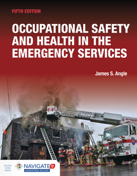 Paperback Occupational Safety and Health in the Emergency Services Includes Navigate Advantage Access Book